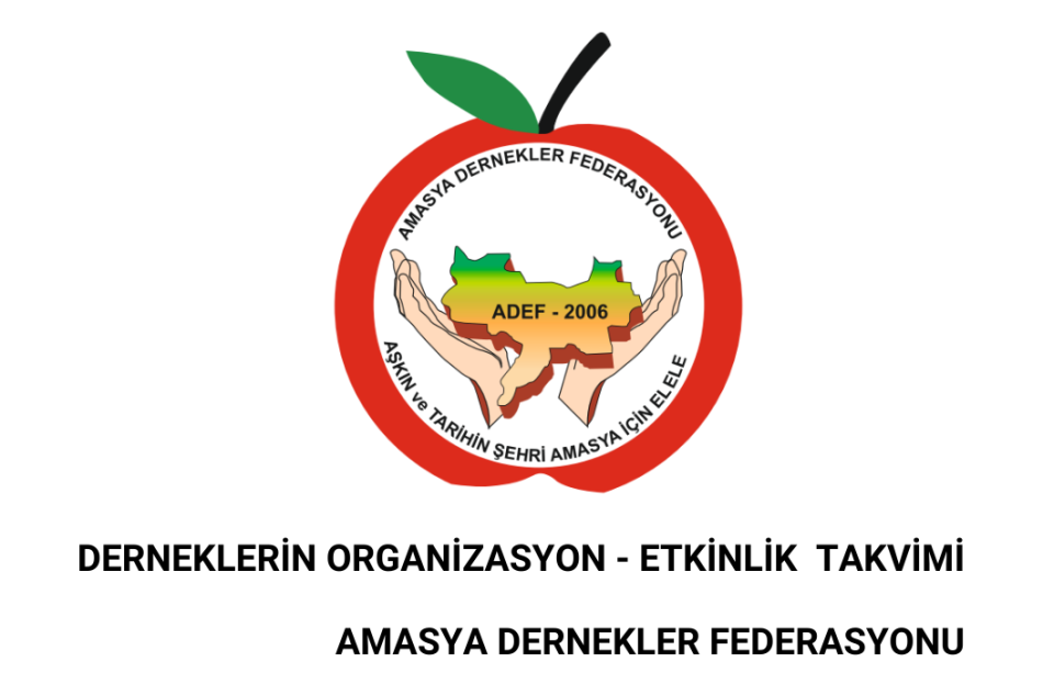 DERNEKLERİN ORGANİZASYON - ETKİNLİK TAKVİMİ
