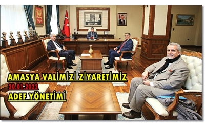 ADEF HEYETİ AMASYA PROTOKLUMUZE ZİYARETİ .