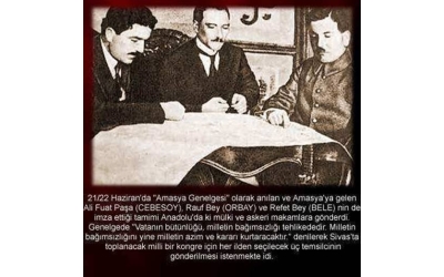 TÜRKİYE CUMHURİYETİMİZİN KURULUŞ RECETESİ AMASYA TAMIMI 