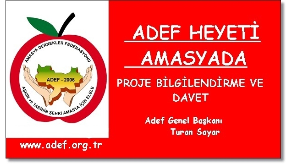ADEF HEYETİ AMASYA’DA